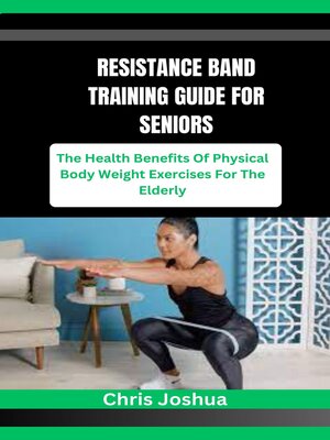 cover image of RESISTANCE BAND TRAINING GUIDE FOR SENIORS